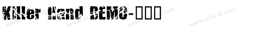 Killer Hand DEMO字体转换